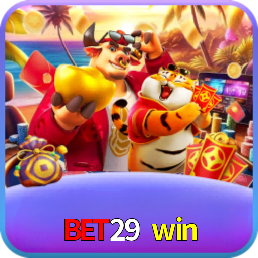 bet29 win
