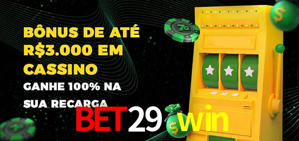 bet29 win melhor bônus de depósito